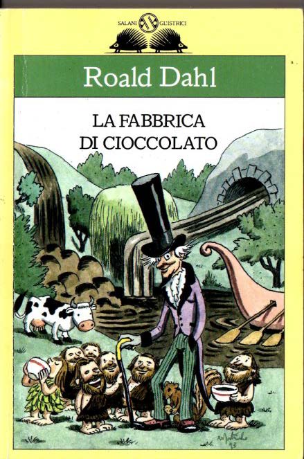 I migliori 5 libri da regalare a Natale 3 La fabbrica di cioccolato - Roald Dahl